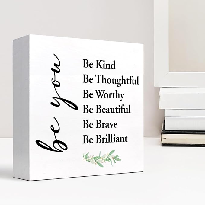 Be You Be Kind Be Thoughtful Wood Block Sign Desk Decor,Rustic Motivational Wooden Box Plaque Sign Desk Decor for Home Girls Bedroom Office Dorm Shelf Table Decor Decorations