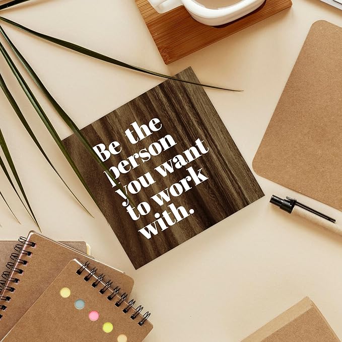 Be The Person You Want to Work With Inspirational Wood Box Sign Desk Decor, Teamwork Motivational Themed Brown Wooden Block Sign Decorations for Home Office Workplace Wall Tabletop Shelf Decor