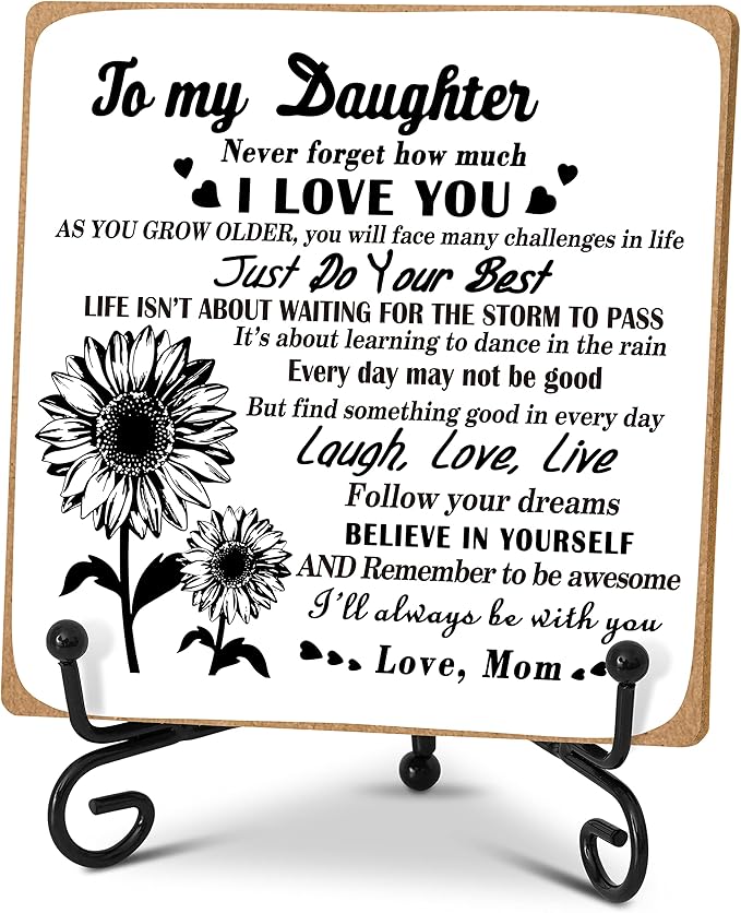 Daughter Gift from Mom, To My Daughter Gift Desk Decor Wood Plaque with Stand, Home Office Table Desk Sign Keepsake -A36