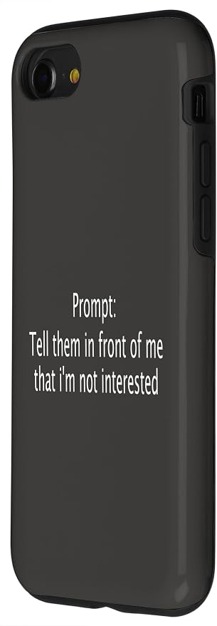iPhone SE (2020) / 7 / 8 Funny Sarcastic Prompt Satirical AI Artificial Intelligence Case