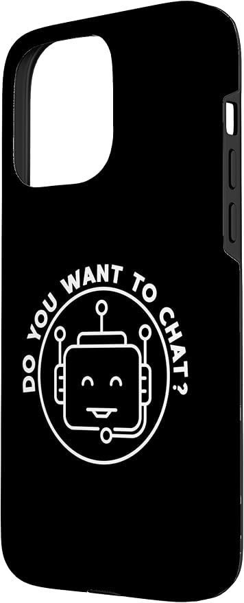 Chatbot - Do You Want To Chat? AI and ML Geek Case for iPhone 15 Pro Max