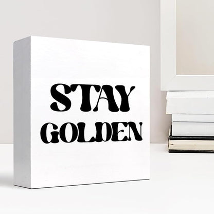 Stay Golden Wood Block Sign Desk Decor,Rustic Positive Wooden Box Plaque Sign Desk Decor for Home Girls Room Office Shelf Table Decor Decorations
