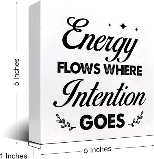 Energy Flows Where Intention Goes Wood Block Sign Desk Decor,Inspirational Wooden Box Plaque Sign Desk Decor for Home Office Cubicle Shelf Table Decor Decorations