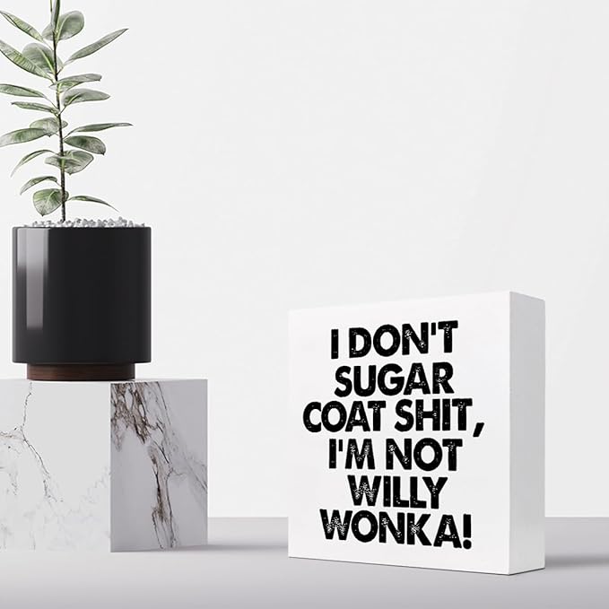 Sarcastic Office Signs,I Don't Sugar Coat Wooden Box Sign,Funny Office Desk Decor Plaque,Humorous Office Signs C976