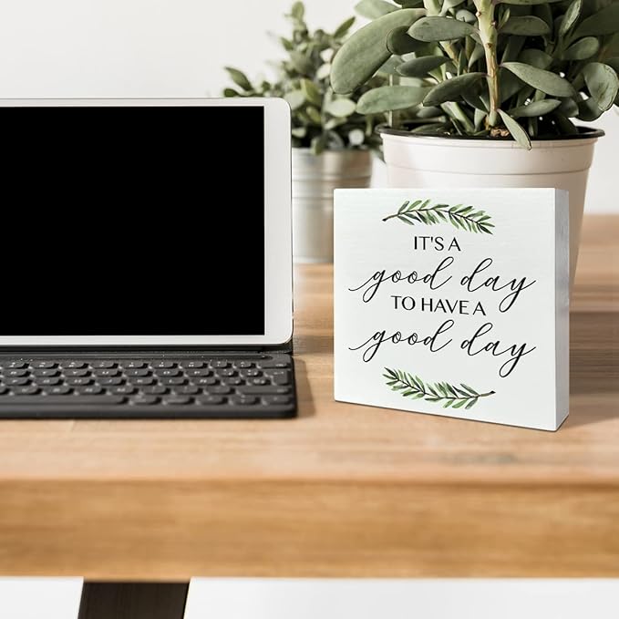 Home Office Desk Wooden Box Sign Decor, It's A Good Day to Have A Good Day, Inspirational Quotes Desk Decor Motivational Desk Decorations for Women Men Student Office Classroom School