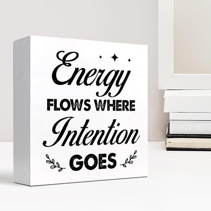 Energy Flows Where Intention Goes Wood Block Sign Desk Decor,Inspirational Wooden Box Plaque Sign Desk Decor for Home Office Cubicle Shelf Table Decor Decorations