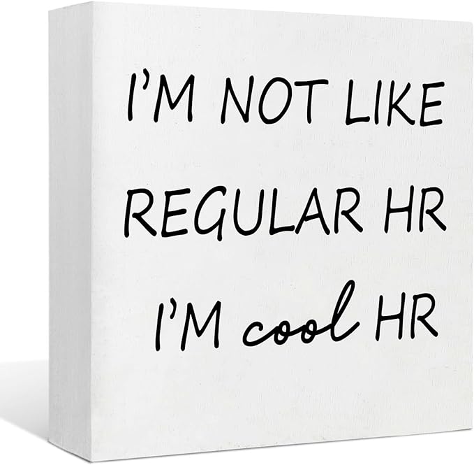 Funny Desk Decor Home Office Decor for Women I’m Not like Regular Hr I’m Cool Hr Human Resources Office Decor Wooden Signs Office Shelf Decor Desk Accessories Funny Office Gifts Funny Signs (5x5inch)