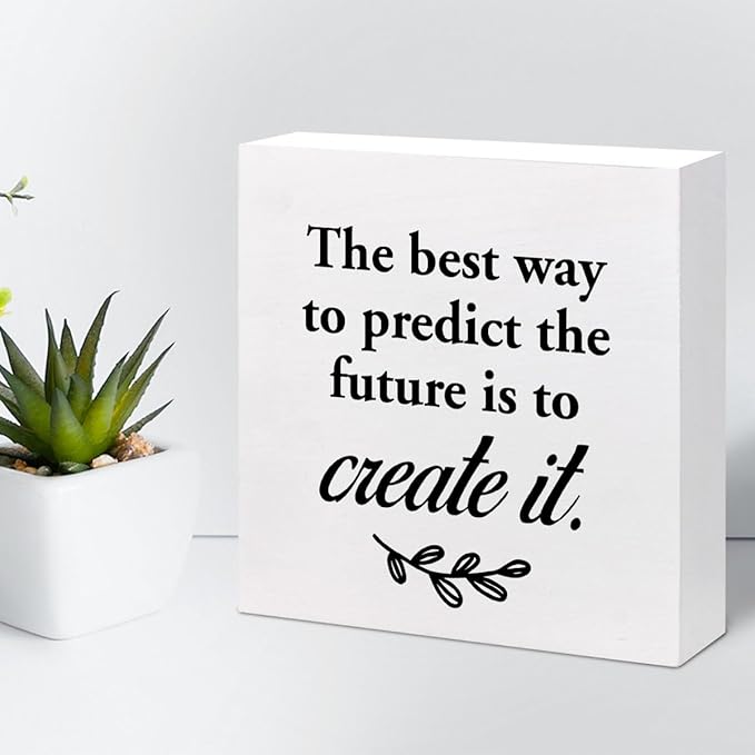The Best Way to Predict the Future is to Create It Wood Box Signs,Inspirational Wood Plaque Sign Desk Decor,Rustic Positive Wooden Block Sign Decor for Home Office Shelf Table Decoration C1074