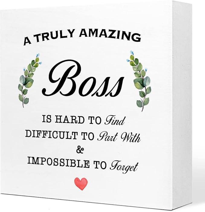 A Truly Amazing Boss is Hard to Find Wooden Sign Desk Decor,Inspirational Wood Block Sign Desk Decorations for Home Office Desk Shelf Table Decor,Best Boss Mentor Gifts