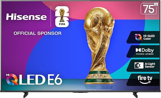 Hisense 75" E6 Cinema Series Hi-QLED 4K UHD Smart Fire TV (75E6QF) - AI Light Sensor, Dolby Vision · Atmos, Voice Remote with Alexa, Motion Rate 120, HDR 10+ Adaptive, Game Mode Plus